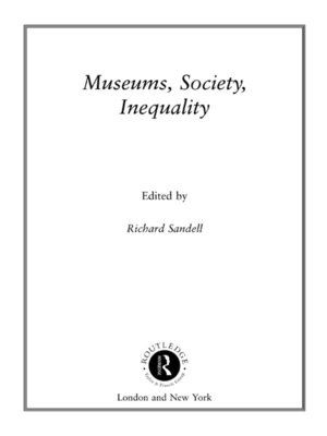 cover image of Museums, Society, Inequality